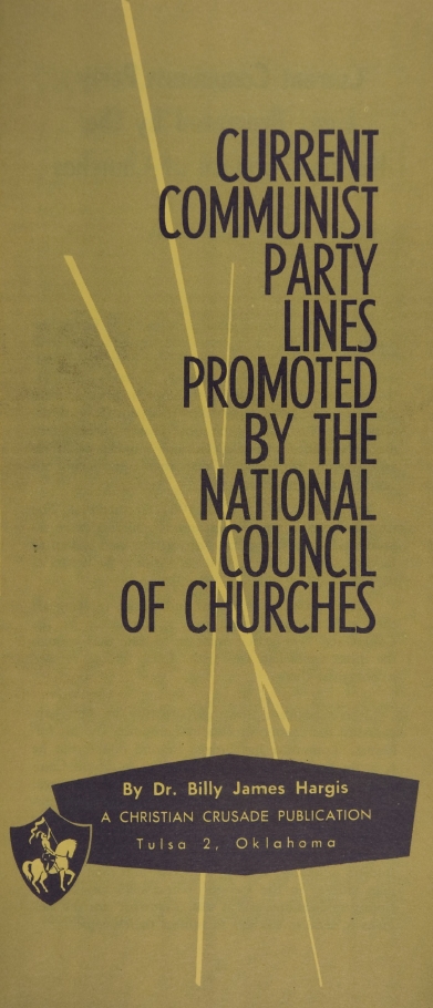 Book Cover of CURRENT COMMUNIST PARTY LINES PROMOTED BY THE NATIONAL COUNCIL OF CHURCHES