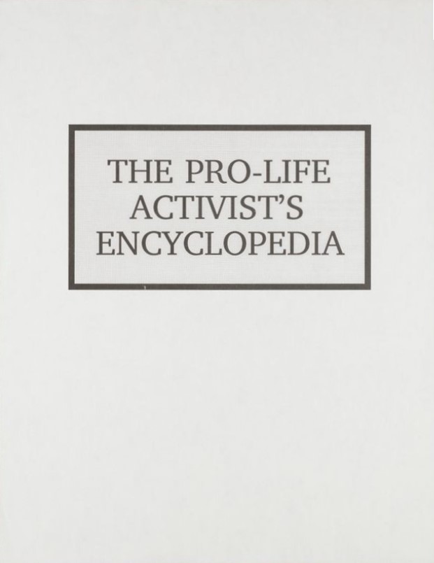 Book Cover of THE PRO-LIFE ACTIVIST’S ENCYCLOPEDIA