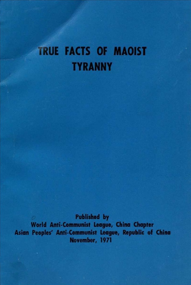 Book Cover of TRUE FACTS OF MAOIST TYRANNY