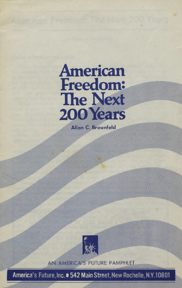 Book Cover of AMERICAN FREEDOM: THE NEXT 200 YEARS