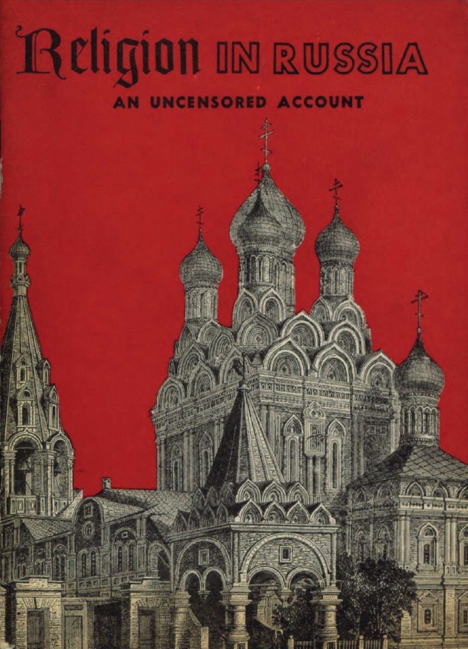 Book Cover of RELIGION IN RUSSIA: AN UNCENSORED ACCOUNT