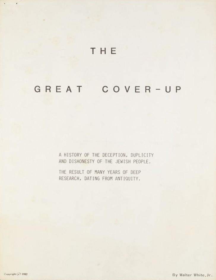 Book Cover of THE GREAT COVER-UP: A HISTORY OF THE DECEPTION, DUPLICITY AND DISHONESTY OF THE JEWISH PEOPLE: THE RESULT OF MANY YEARS OF DEEP RESEARCH, DATING FROM ANTIQUITY