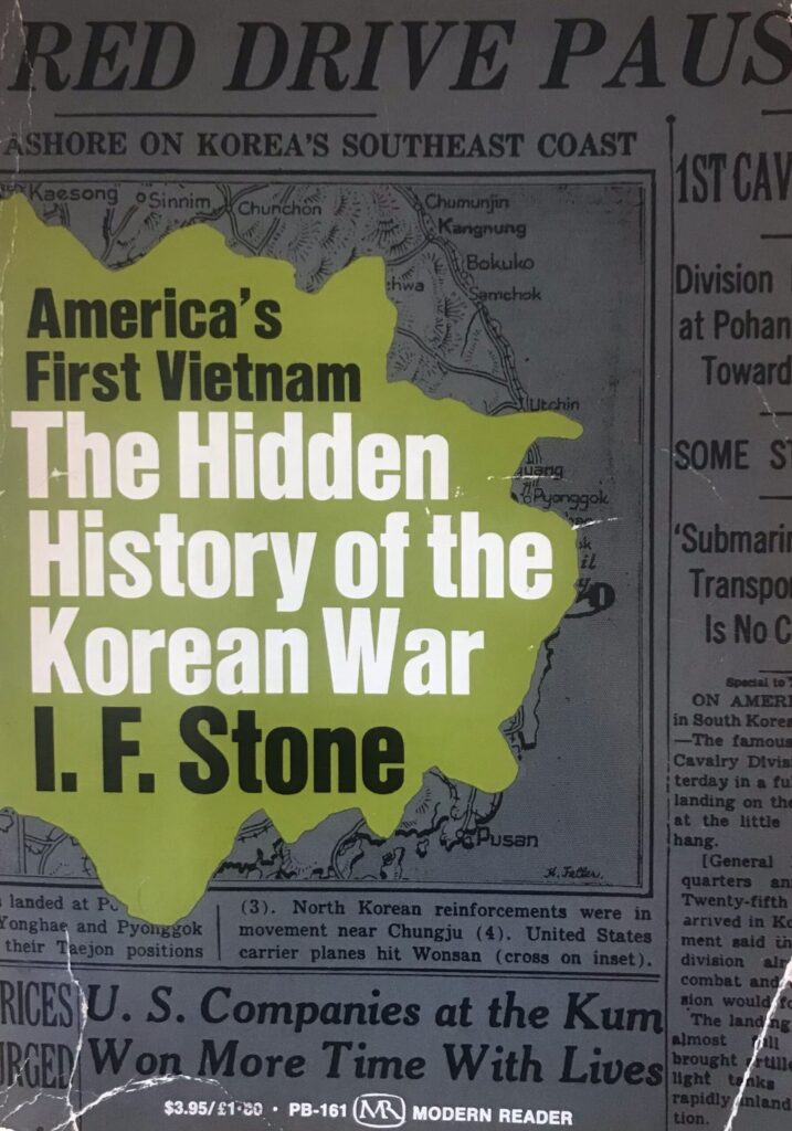 Book Cover of THE HIDDEN HISTORY OF THE KOREAN WAR 1950-1951