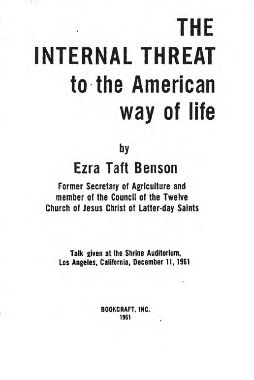 Book Cover of THE INTERNAL THREAT TO THE AMERICAN WAY OF LIFE