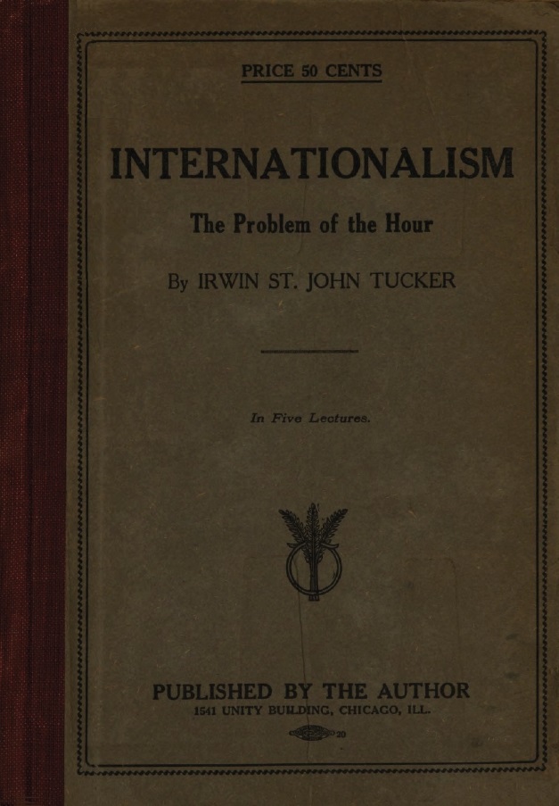 Book Cover of INTERNATIONALISM: THE PROBLEM OF THE HOUR