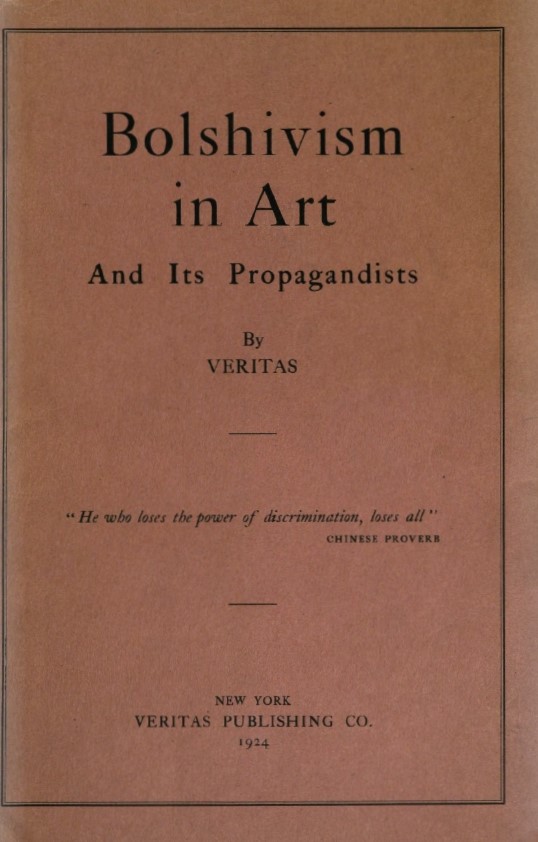 Book Cover of BOLSHIVISM IN ART AND ITS PROPAGANDISTS