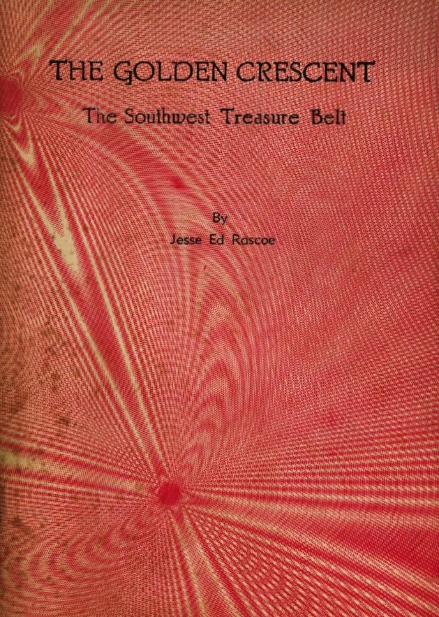 Book Cover of THE GOLDEN CRESCENT, THE SOUTHWEST TREASURE BELT