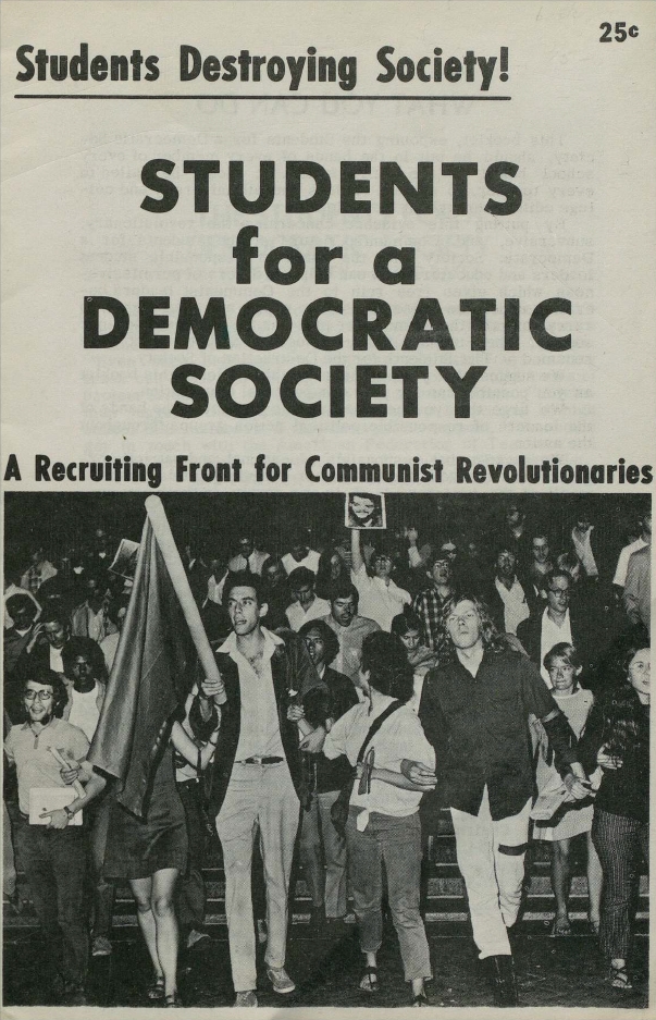 Book Cover of STUDENTS DESTROYING SOCIETY! - STUDENTS FOR A DEMOCRATIC SOCIETY: A RECRUITING FRONT FOR COMMUNIST REVOLUTIONARIES