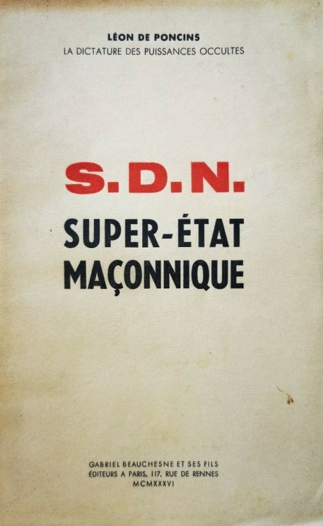 Book Cover of SOCIÉTÉ DES NATIONS, SUPER-ÉTAT MAÇONNIQUE