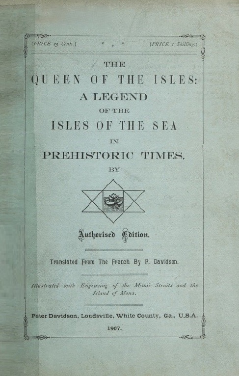 Book Cover of THE QUEEN OF THE ISLES: A LEGEND OF THE ISLES OF THE SEA IN PREHISTORIC TIMES