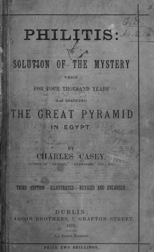 Book Cover of PHILITIS; OR, SOLUTION OF THE MYSTERY WHICH FOR FOUR THOUSAND YEARS HAS SHROUDED THE GREAT PYRAMID IN EGYPT