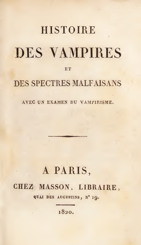 Book Cover of HISTOIRE DES VAMPIRES ET DES SPECTRES MALFAISANS: AVEC UN EXAMEN DU VAMPIRISME