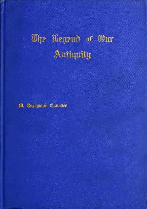 Book Cover of THE LEGEND OF OUR ANTIQUITY