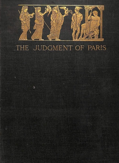 Book Cover of THE JUDGMENT OF PARIS AND SOME OTHER LEGENDS ASTRONOMICALLY CONSIDERED