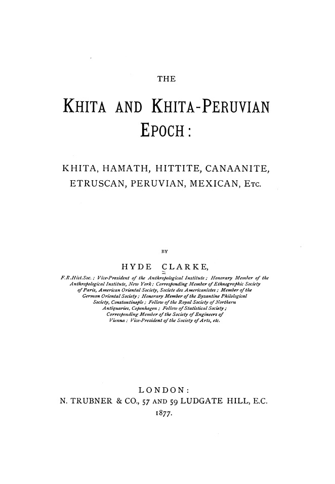 Book Cover of THE KHITA AND KHITA-PERUVIAN EPOCH: KHITA, HAMATH, HITTITE, CANAANITE, ETRUSCAN, PERUVIAN, MEXICAN, ETC.