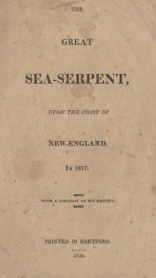 Book Cover of THE GREAT SEA-SERPENT, UPON THE COAST OF NEW-ENGLAND. IN 1817