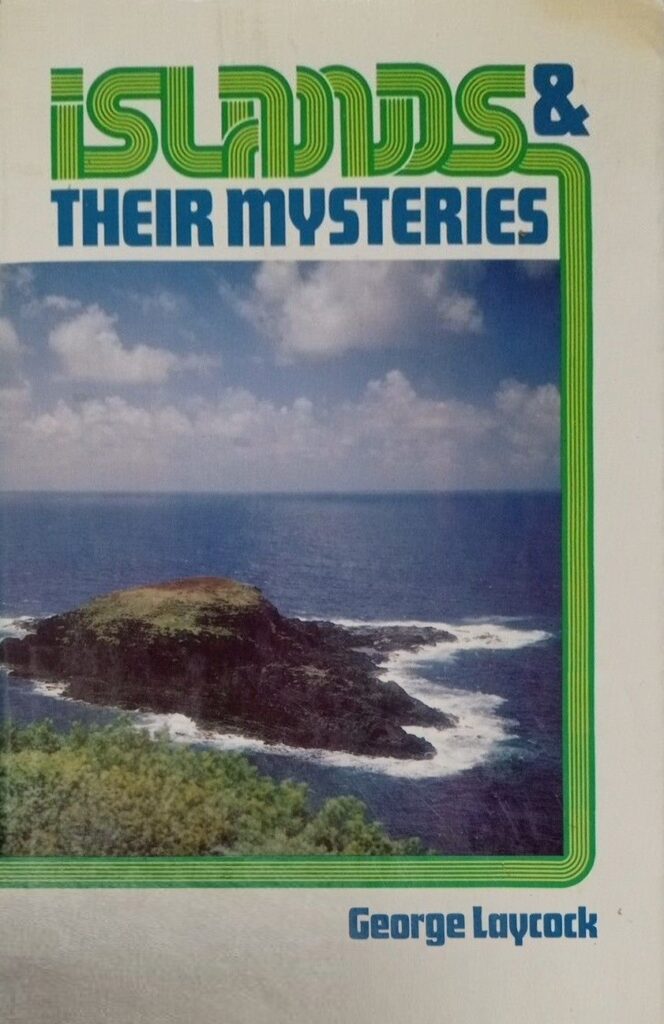 Book Cover of ISLANDS AND THEIR MYSTERIES