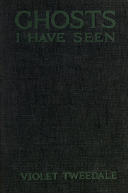 Book Cover of GHOSTS I HAVE SEEN; AND OTHER PSYCHIC EXPERIENCES