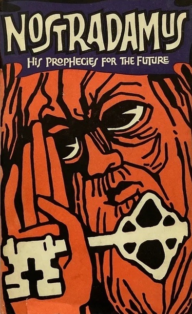 Book Cover of NOSTRADAMUS: HIS PROPHECIES FOR THE FUTURE