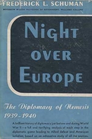 Book Cover of NIGHT OVER EUROPE: THE DIPLOMACY OF NEMESIS, 1939-1940