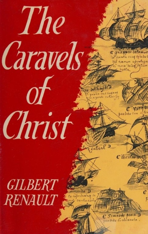 Book Cover of THE CARAVELS OF CHRIST