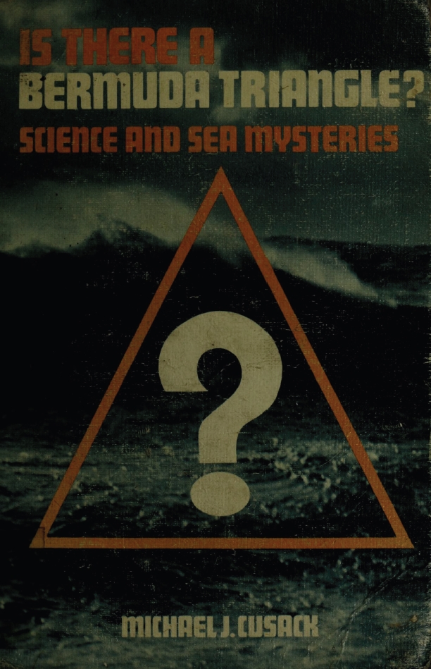 Book Cover of IS THERE A BERMUDA TRIANGLE?: SCIENCE AND SEA MYSTERIES