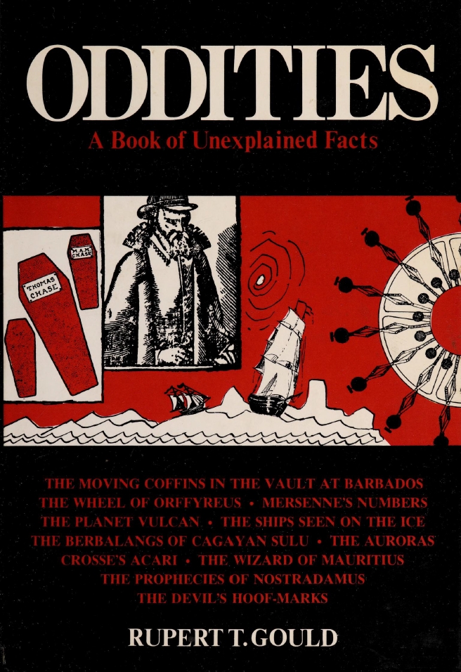 Book Cover of ODDITIES: A BOOK OF UNEXPLAINED FACTS