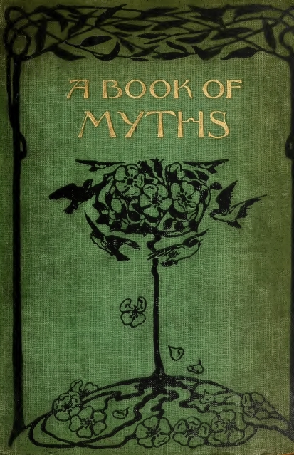 Book Cover of A BOOK OF MYTHS