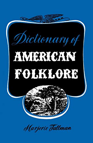 Book Cover of DICTIONARY OF AMERICAN FOLKLORE