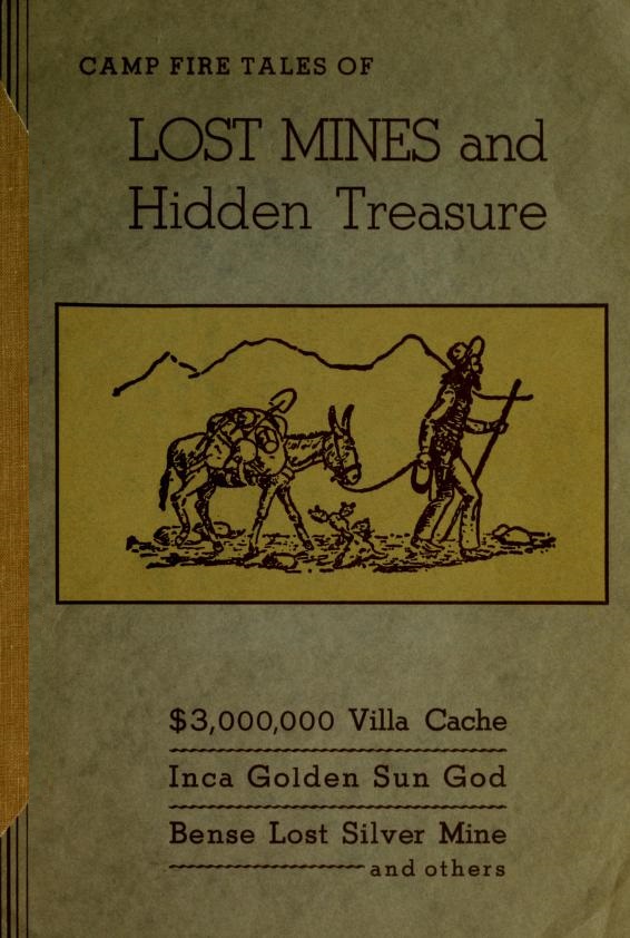 Book Cover of CAMP FIRE TALES OF LOST MINES AND HIDDEN TREASURE