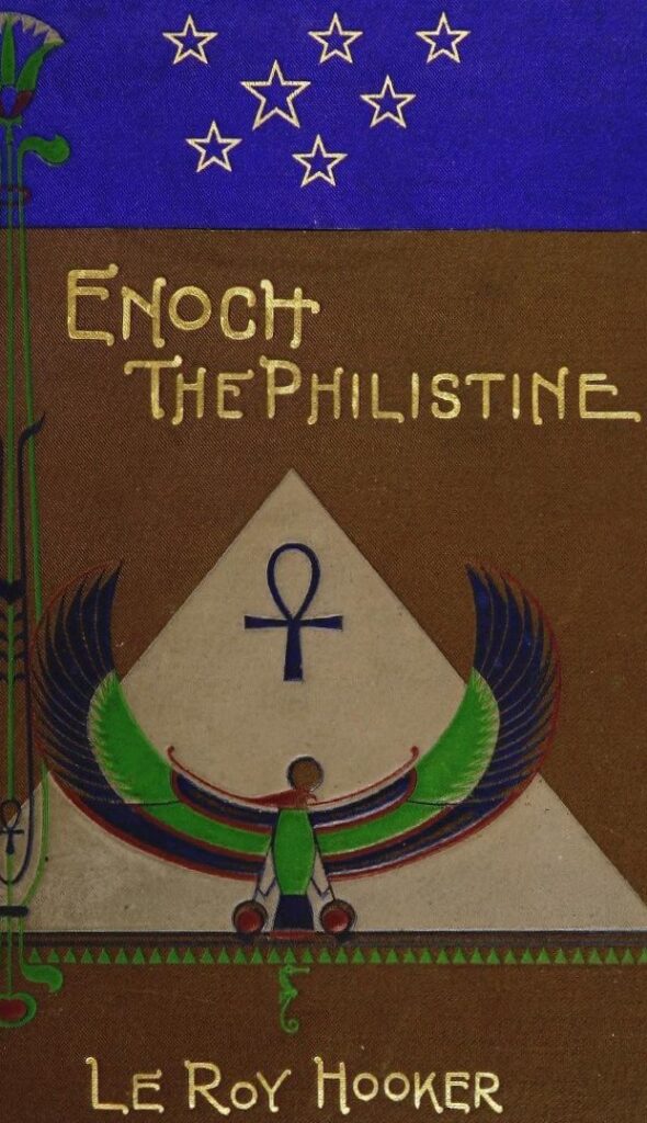 Book Cover of ENOCH, THE PHILISTINE: A TRADITIONAL ROMANCE OF PHILISTIA, EGYPT AND THE GREAT PYRAMID