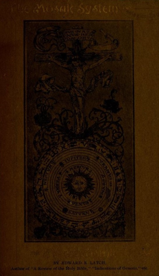 Book Cover of THE MOSAIC SYSTEM AND THE MACROCOSMIC CROSS