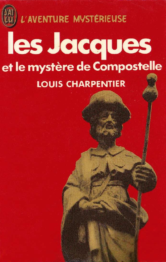 Book Cover of LES JACQUES ET LE MYSTÈRE DE COMPOSTELLE