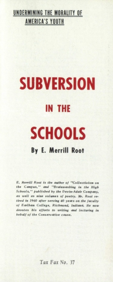 Book Cover of SUBVERSION IN THE SCHOOLS: UNDERMINING THE MORALITY OF AMERICA’S YOUTH