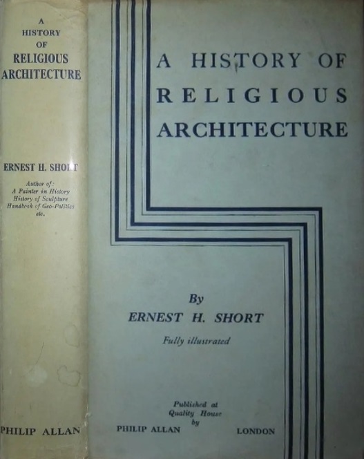 Book Cover of THE HOUSE OF GOD: A HISTORY OF RELIGIOUS ARCHITECTURE AND SYMBOLISM