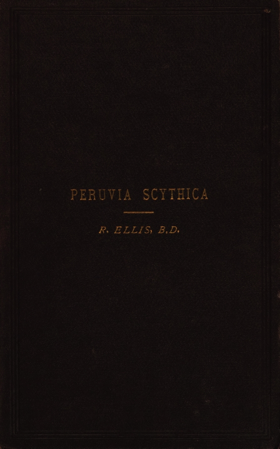 Book Cover of PERUVIA SCYTHICA; OR, THE QUICHUA LANGUAGE OF PERU: ITS DERIVATION FROM CENTRAL ASIA WITH THE AMERICAN LANGUAGES IN GENERAL, AND WITH THE TURANIAN AND IBERIAN LANGUAGES OF THE OLD WORLD, INCLUDING THE BASQUE, THE LYCIAN, AND THE PRE-ARYAN LANGUAGE OF ETRURIA