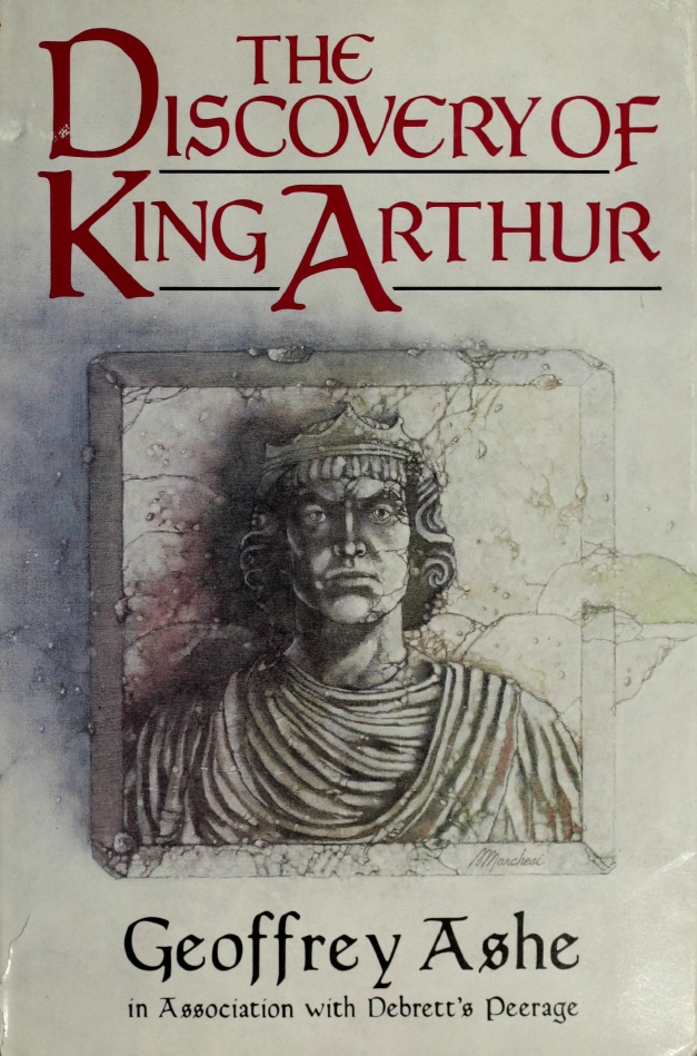 Book Cover of THE DISCOVERY OF KING ARTHUR