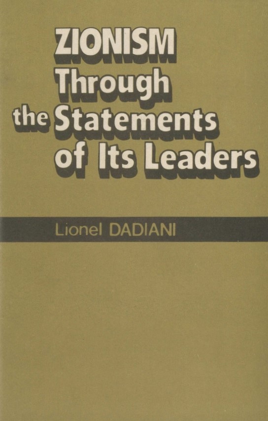 Book Cover of ZIONISM THROUGH THE STATEMENTS OF ITS LEADERS