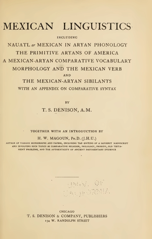 Book Cover of MEXICAN LINGUISTICS; INCLUDING NAUATL, OR MEXICAN IN ARYAN PHONOLOGY; THE PRIMITIVE ARYANS OF AMERICA