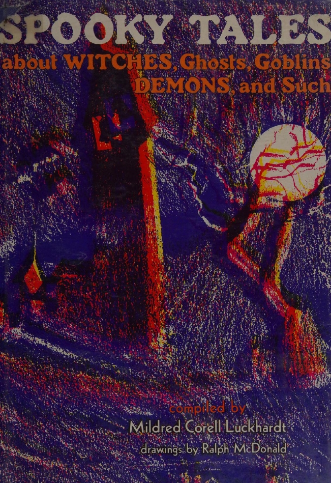 Book Cover of SPOOKY TALES ABOUT WITCHES, GHOSTS, GOBLINS DEMONS, AND SUCH