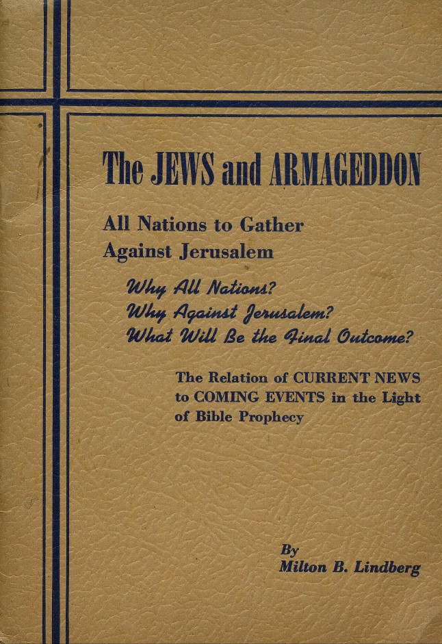 Book Cover of THE JEWS AND ARMAGEDDON: THE RELATION OF CURRENT NEWS TO COMING EVENTS IN THE LIGHT OF BIBLE PROPHECY