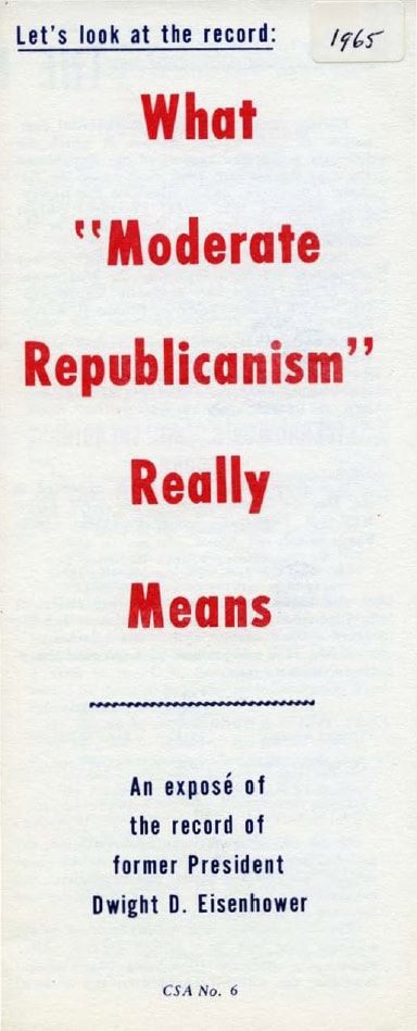 Book Cover of WHAT “MODERATE REPUBLICANISM” REALLY MEANS; AN EXPOSÉ OF THE RECORD OF FORMER DWIGHT D. EISENHOWER