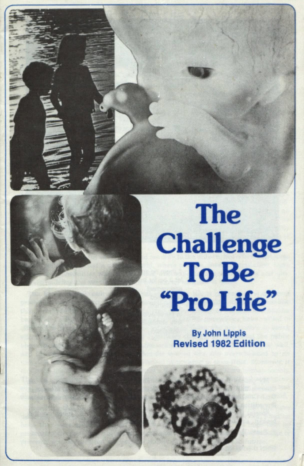 Book Cover of THE CHALLENGE TO BE “PRO LIFE”