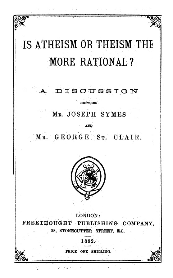 Book Cover of IS ATHEISM OR THEISM THE MORE RATIONAL?