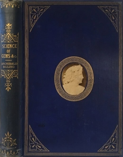 Book Cover of THE SCIENCE OF GEMS, JEWELS, COINS, AND MEDALS, ANCIENT AND MODERN