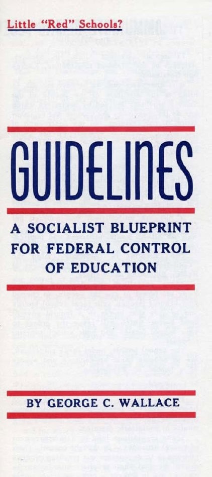 Book Cover of GUIDELINES: A SOCIALIST BLUEPRINT FOR FEDERAL CONTROL OF EDUCATION