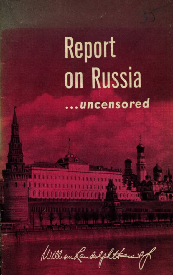 Book Cover of REPORT ON RUSSIA ...UNCENSORED