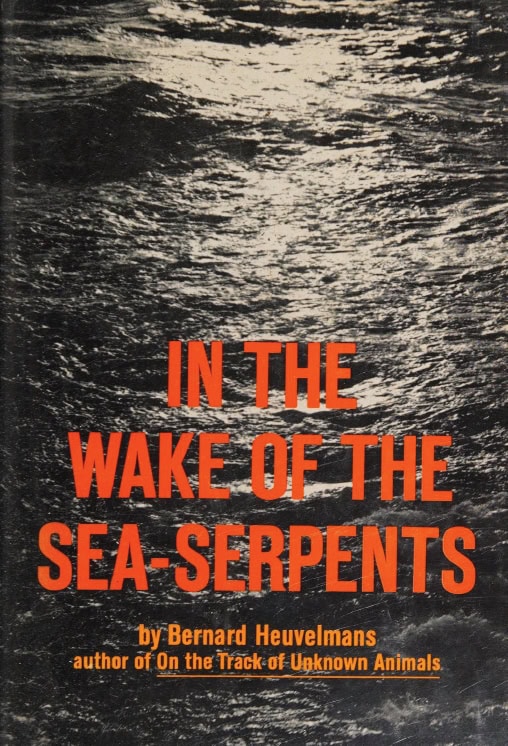 Book Cover of IN THE WAKE OF THE SEA-SERPENTS