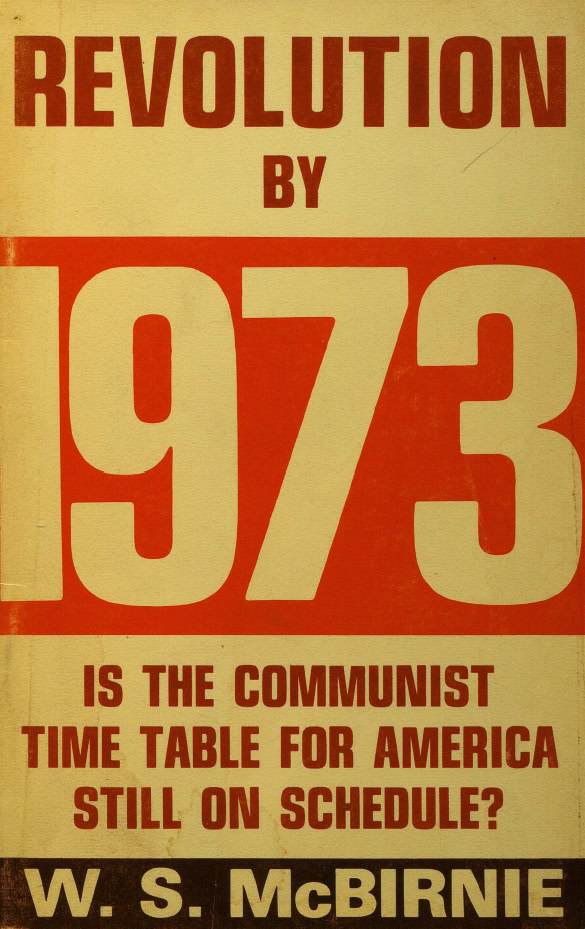 Book Cover of REVOLUTION BY 1973—IS THE TIME TABLE FOR AMERICA STILL ON SCHEDULE?