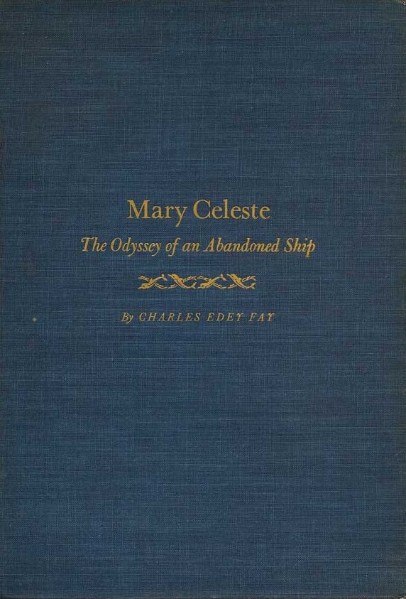 Book Cover of MARY CELESTE: THE ODYSSEY OF AN ABANDONED SHIP